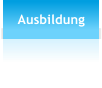 Ausbildung